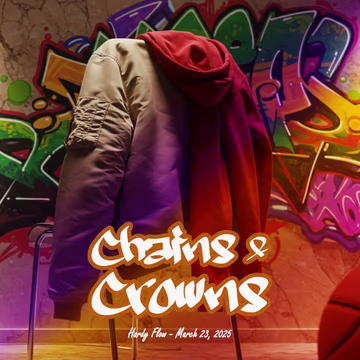 Chains & Crowns